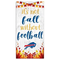 Buffalo Bills 6'' x 12'' Not Fall Without Football Sign