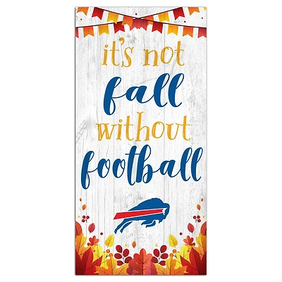 Buffalo Bills 6'' x 12'' Not Fall Without Football Sign