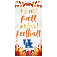 White Kentucky Wildcats 6'' x 12'' Not Fall Without Football Sign