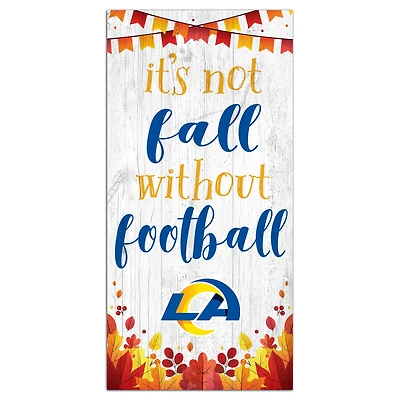 Los Angeles Rams 6'' x 12'' Not Fall Without Football Sign
