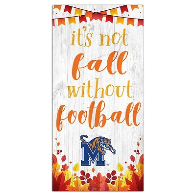 White Memphis Tigers 6'' x 12'' Not Fall Without Football Sign