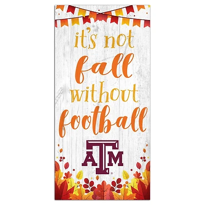 White Texas A&M Aggies 6'' x 12'' Not Fall Without Football Sign