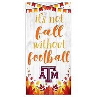 White Texas A&M Aggies 6'' x 12'' Not Fall Without Football Sign