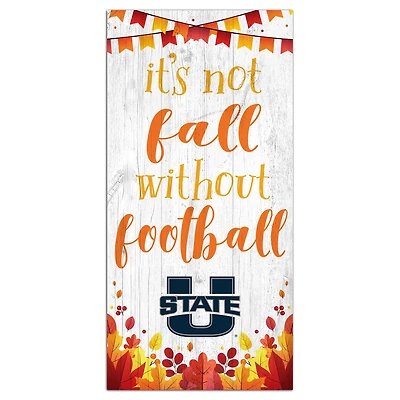 White Utah State Aggies 6'' x 12'' Not Fall Without Football Sign
