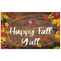 San Francisco 49ers 11'' x 19'' Happy Fall Y'all Sign