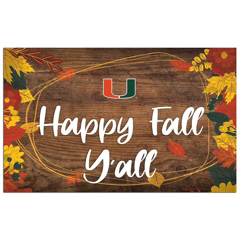 Miami Hurricanes 11'' x 19'' Happy Fall Y'all Sign