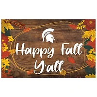 Michigan State Spartans 11'' x 19'' Happy Fall Y'all Sign