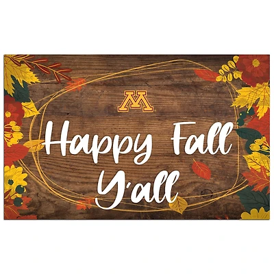 Minnesota Golden Gophers 11'' x 19'' Happy Fall Y'all Sign