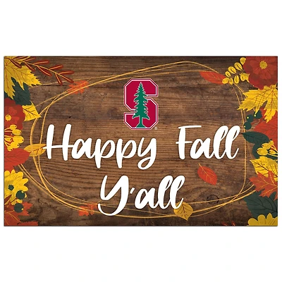 Stanford Cardinal 11'' x 19'' Happy Fall Y'all Sign