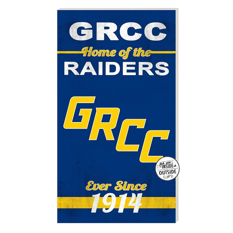 Grand Rapids Raiders 11'' x 20'' Home Of The Sign