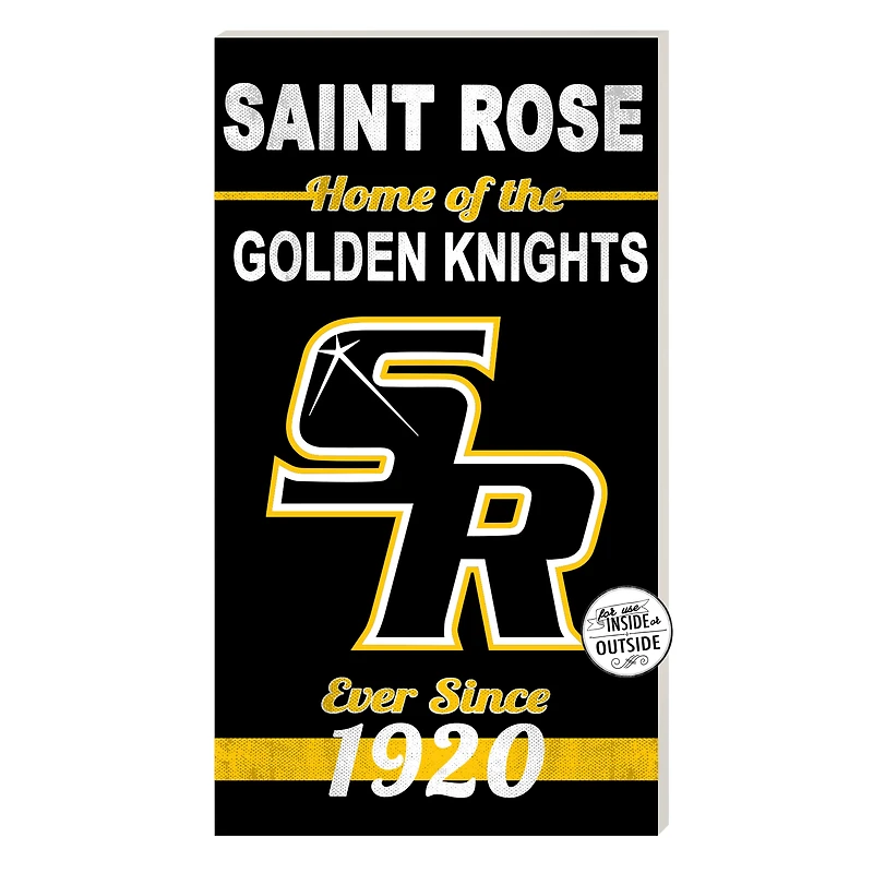 Saint Rose Golden Knights 11'' x 20'' Home Of The Sign