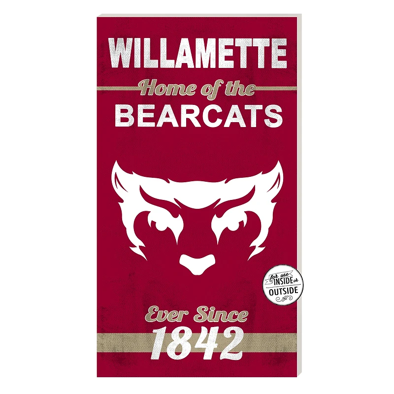 Willamette Bearcats 11'' x 20'' Home Of The Sign