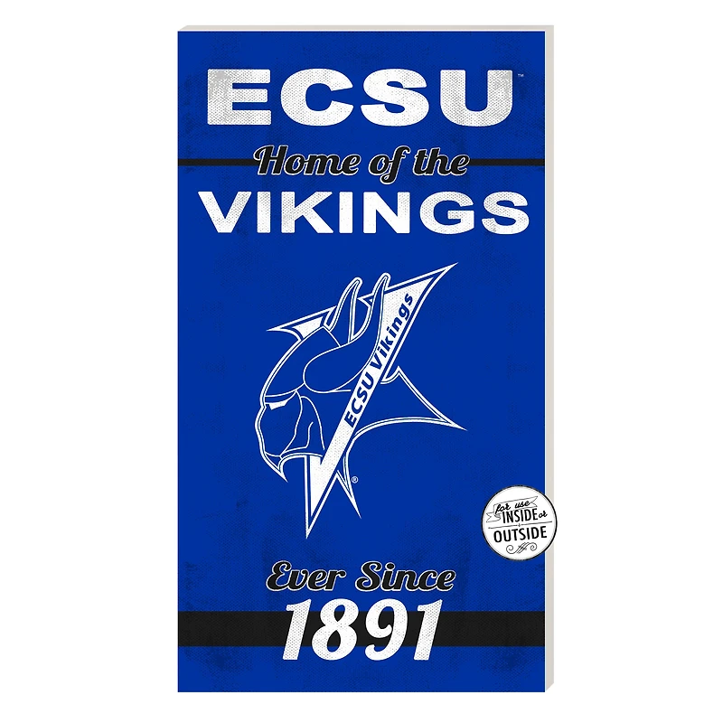 ECSU Vikings 11'' x 20'' Home Of The Sign