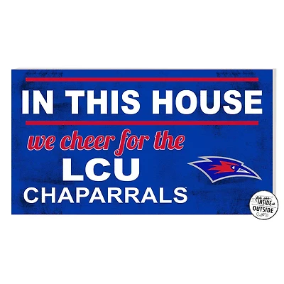 Lubbock Christian Chaparral 11'' x 20'' Indoor/Outdoor In This House Sign