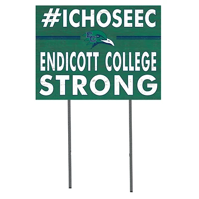 Endicott College 18'' x 24'' I Chose Lawn Sign