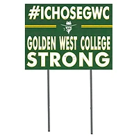 Golden West College 18'' x 24'' I Chose Lawn Sign