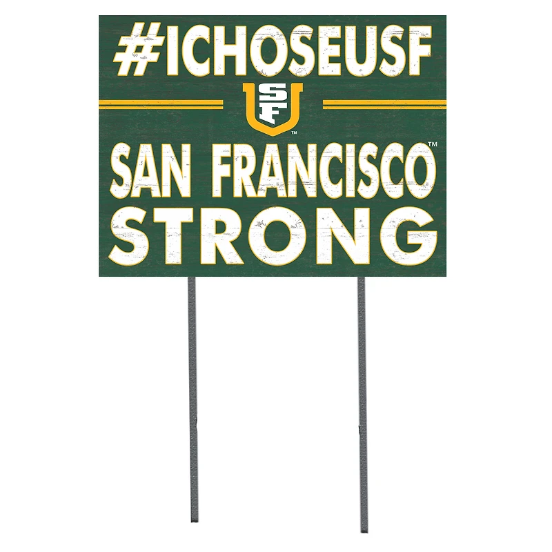 San Francisco Dons 18'' x 24'' I Chose Lawn Sign