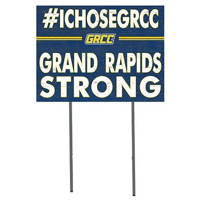 Grand Rapids Raiders 18'' x 24'' I Chose Lawn Sign