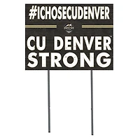 CU Denver Lynx 18'' x 24'' I Chose Lawn Sign