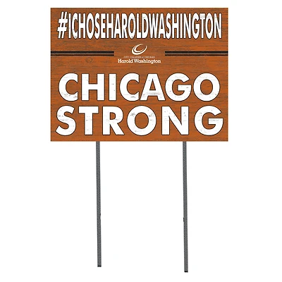 Harold Washington College Phoenix 18'' x 24'' I Chose Lawn Sign