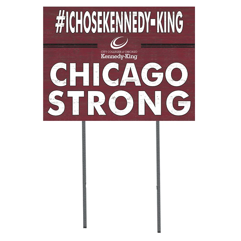 Kennedy-King College Statesmen 18'' x 24'' I Chose Lawn Sign