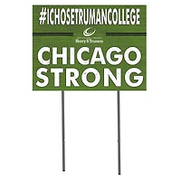Harry S Truman College Falcons 18'' x 24'' I Chose Lawn Sign