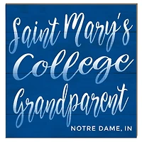 Saint Mary's Belles 10" x 10" Grandparent Plaque