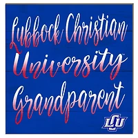 Lubbock Christian Chaparral 10" x 10" Grandparent Plaque