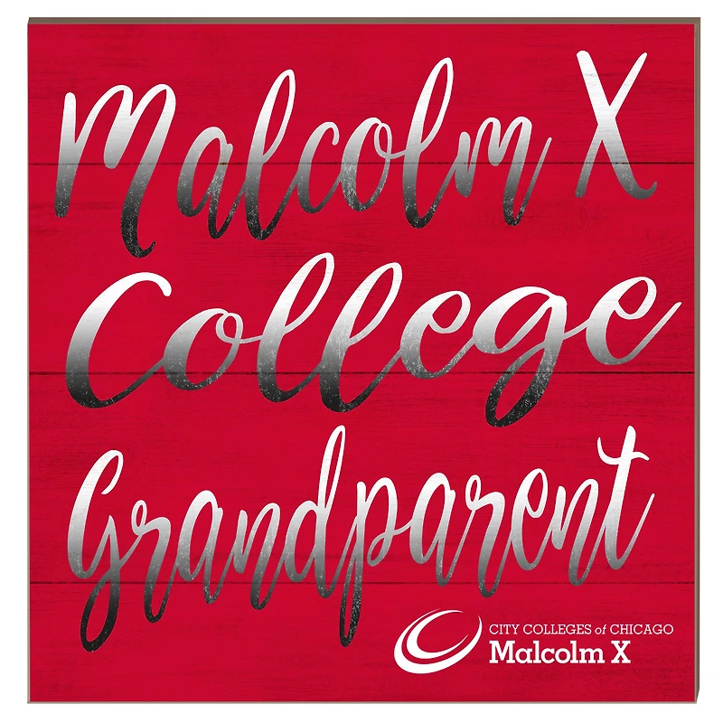 Malcolm X College Hawks 10" x 10" Grandparent Plaque