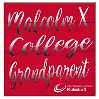 Malcolm X College Hawks 10" x 10" Grandparent Plaque