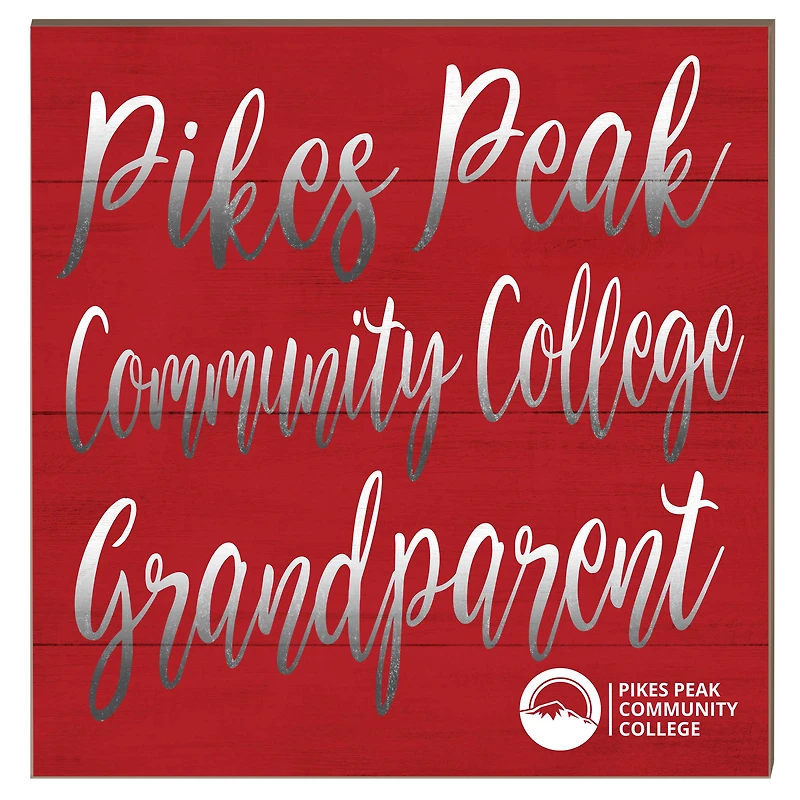 Pikes Peak State College 10" x 10" Grandparent Plaque
