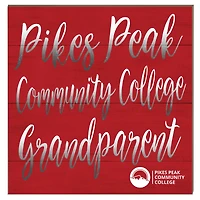 Pikes Peak State College 10" x 10" Grandparent Plaque
