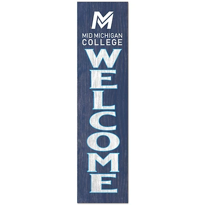 Mid Michigan College 12" x 48" Outdoor Leaner Welcome Sign