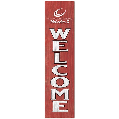 Malcolm X College Hawks 12" x 48" Outdoor Leaner Welcome Sign