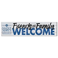 Saint Mary's Belles 10" x 40" Friends & Family Welcome Sign