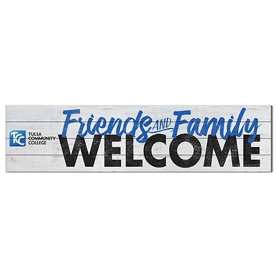Tulsa Community College 10" x 40" Friends & Family Welcome Sign