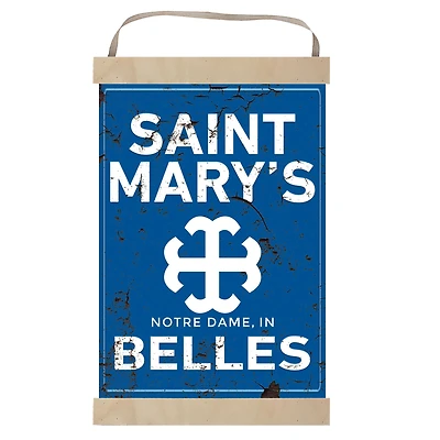 Saint Mary's Belles 12" x 20" Faux Rust Banner Sign
