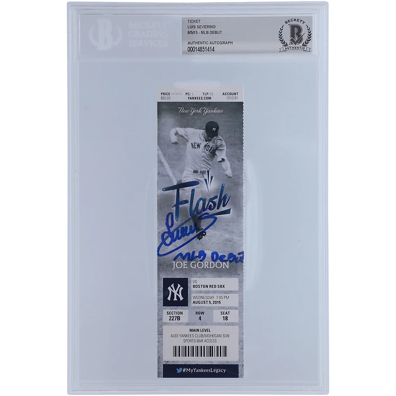Luis Severino New York Yankees Autographed Joe Gordon Ticket from August 5 2015 with "MLB Debut" Inscription - BAS Authenticated