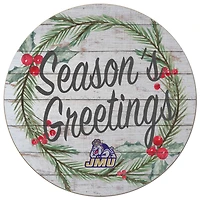 James Madison Dukes 20'' x 20'' Season's Greetings Circle