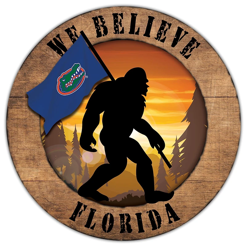 Florida Gators 12'' We Believe Bigfoot Circle Sign