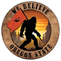 Oregon State Beavers 12'' We Believe Bigfoot Circle Sign