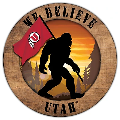Utah Utes 12'' We Believe Bigfoot Circle Sign