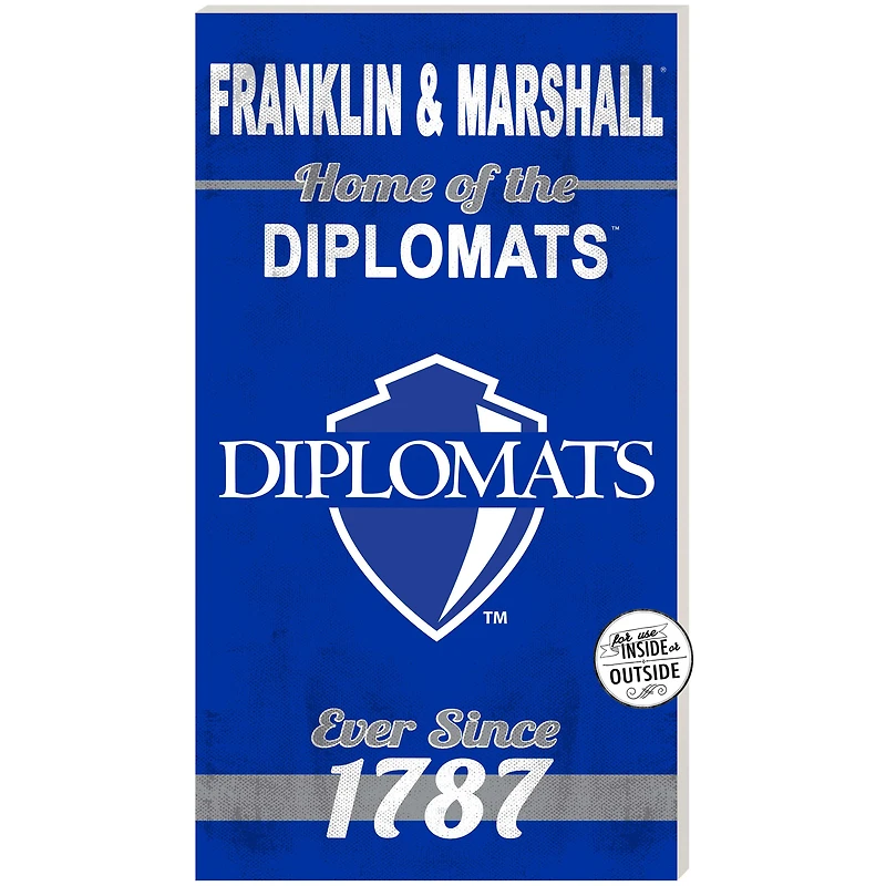 Franklin & Marshall Diplomats 11" x 20" Indoor/Outdoor Home Of The Sign