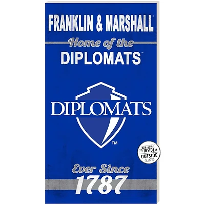 Franklin & Marshall Diplomats 11" x 20" Indoor/Outdoor Home Of The Sign