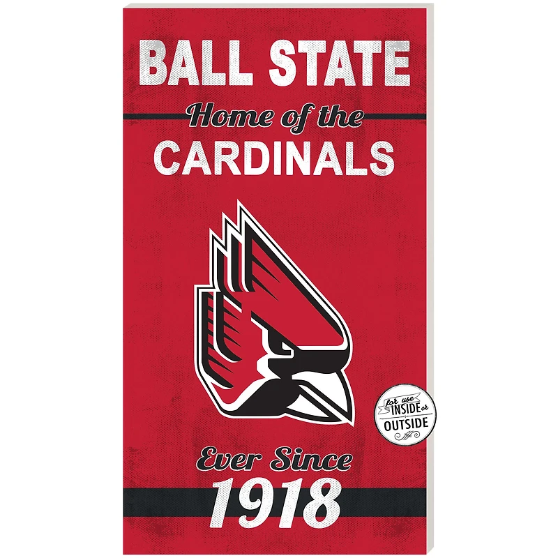 Ball State Cardinals 11" x 20" Indoor/Outdoor Home Of The Sign