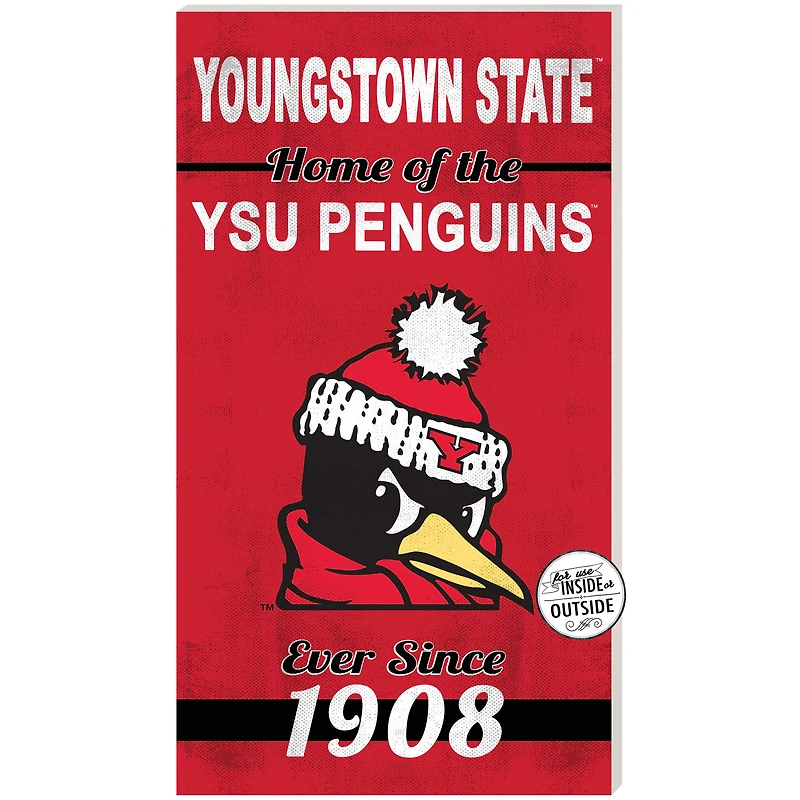 Youngstown State Penguins 11" x 20" Indoor/Outdoor Home Of The Sign
