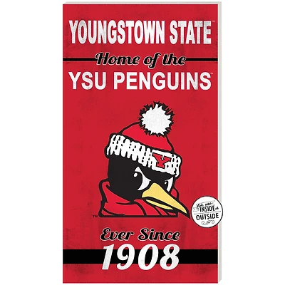 Youngstown State Penguins 11" x 20" Indoor/Outdoor Home Of The Sign