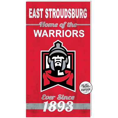 East Stroudsburg Warriors 11" x 20" Indoor/Outdoor Home Of The Sign