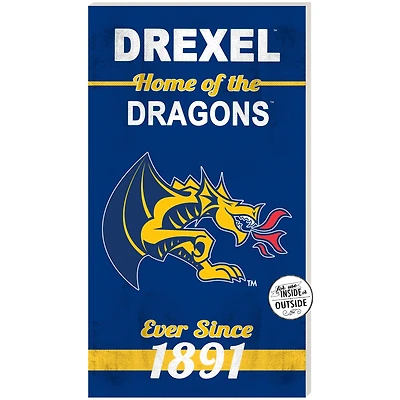 Drexel Dragons 11" x 20" Indoor/Outdoor Home Of The Sign