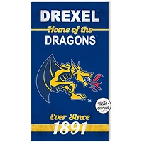 Drexel Dragons 11" x 20" Indoor/Outdoor Home Of The Sign